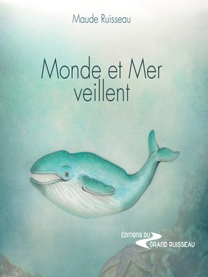 cover image of Monde et Mer veillent